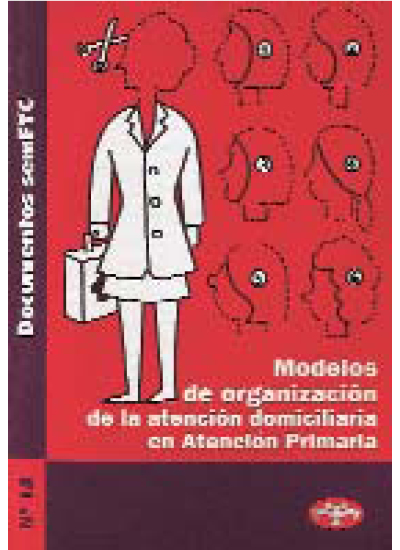 Doc 15. Modelos de organización de la Atención Domiciliaria en Atención Primaria 